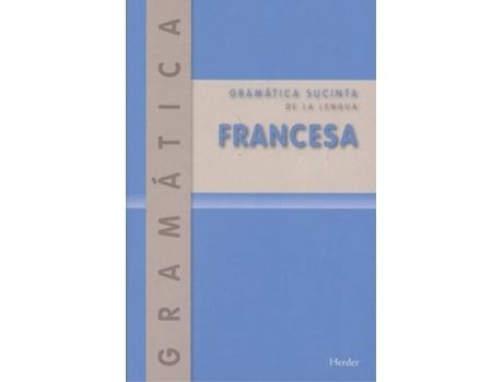 Livro Gramática Sucinta De La Lengua Francesa