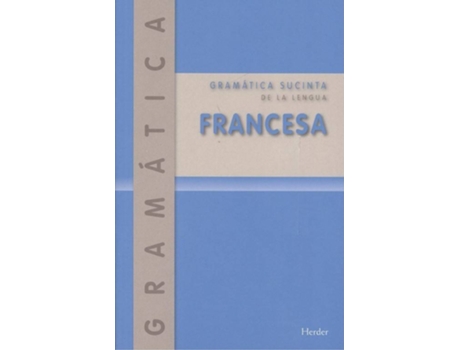 Livro Gramática Sucinta De La Lengua Francesa