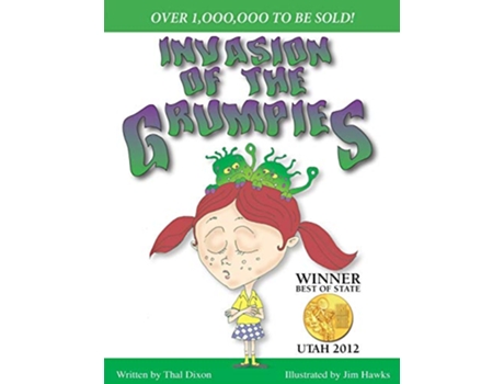Livro Invasion of the Grumpies de Thal Dixon Jim Hawks (Inglês)