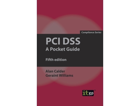 Livro Pci Dss A Pocket Guide De Geraint Williams (inglês)