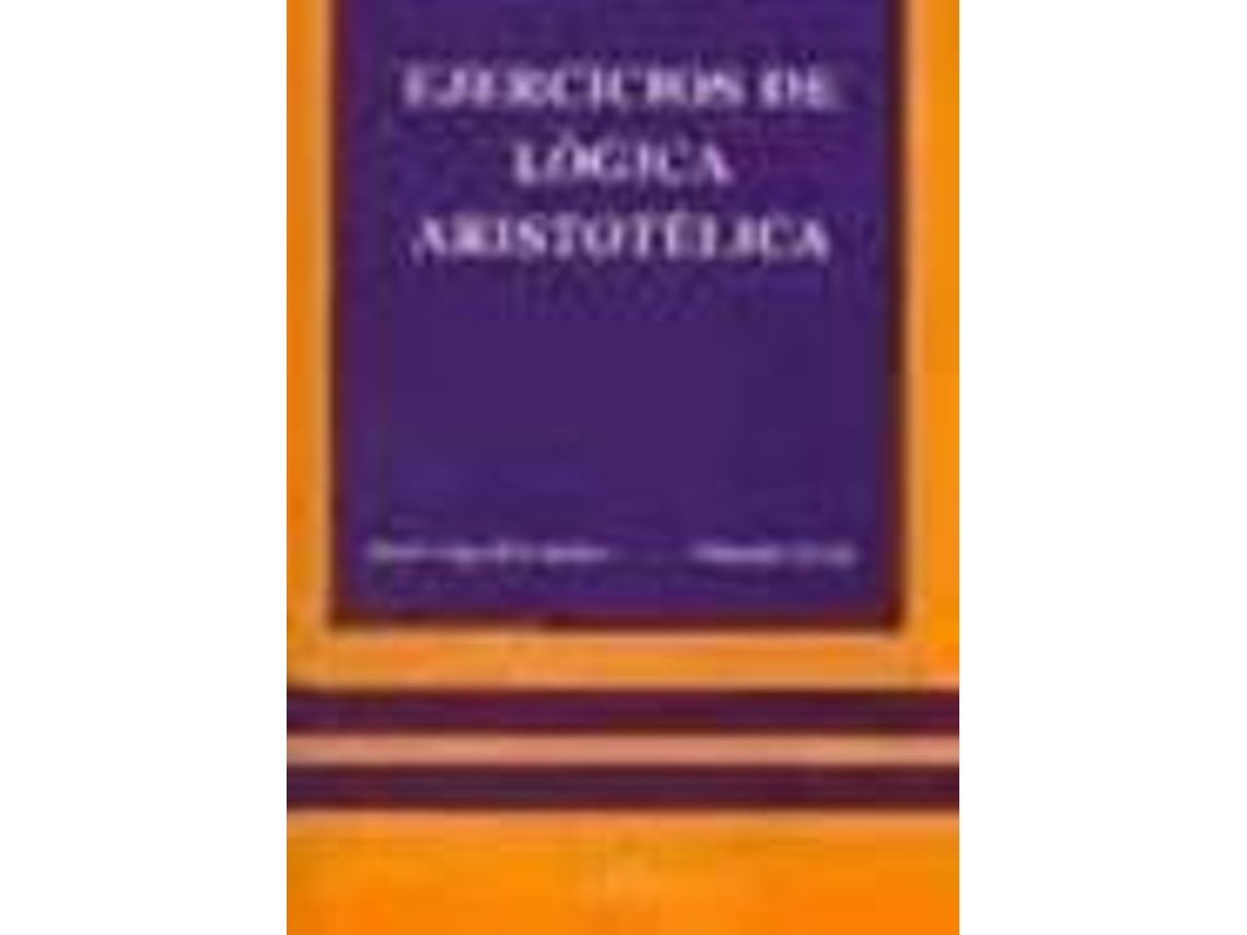 Livro Ejercicios De Lógica Aristotélica (Espanhol)