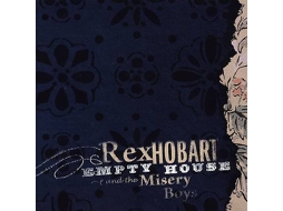 CD Rex Hobart And The Misery Boys - Empty Handed (1CDs)