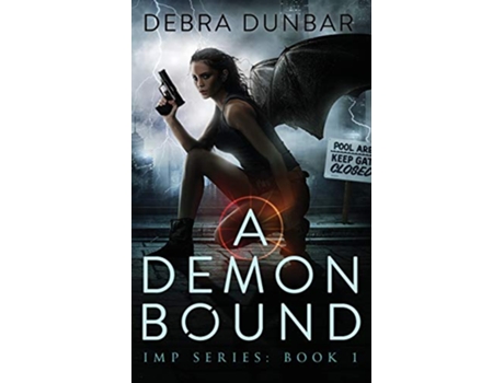 Livro A Demon Bound Imp de Debra Dunbar (Inglês)