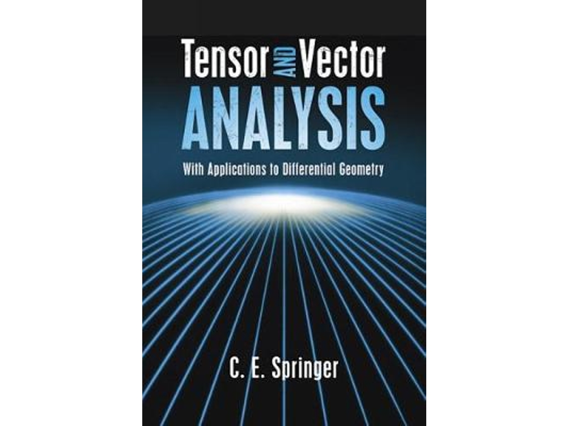 Livro tensor and vector analysis de springer (inglês)
