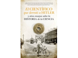 Livro El Cientifico Que Derroto A Hitler de Alejandro Navarro Yañez (Espanhol)