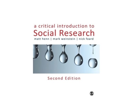 Livro A Critical Introduction to Social Research de Matt Henn, Mark Weinstein et al. (Inglês - Capa Dura)