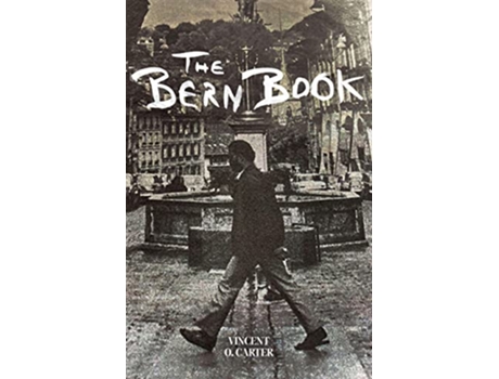 Livro Bern Book de Vincent O Carter (Inglês)