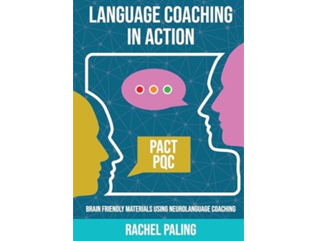 Livro Language Coaching In Action Brain-friendly materials using Neurolanguage Coaching de Rachel Paling (Inglês)