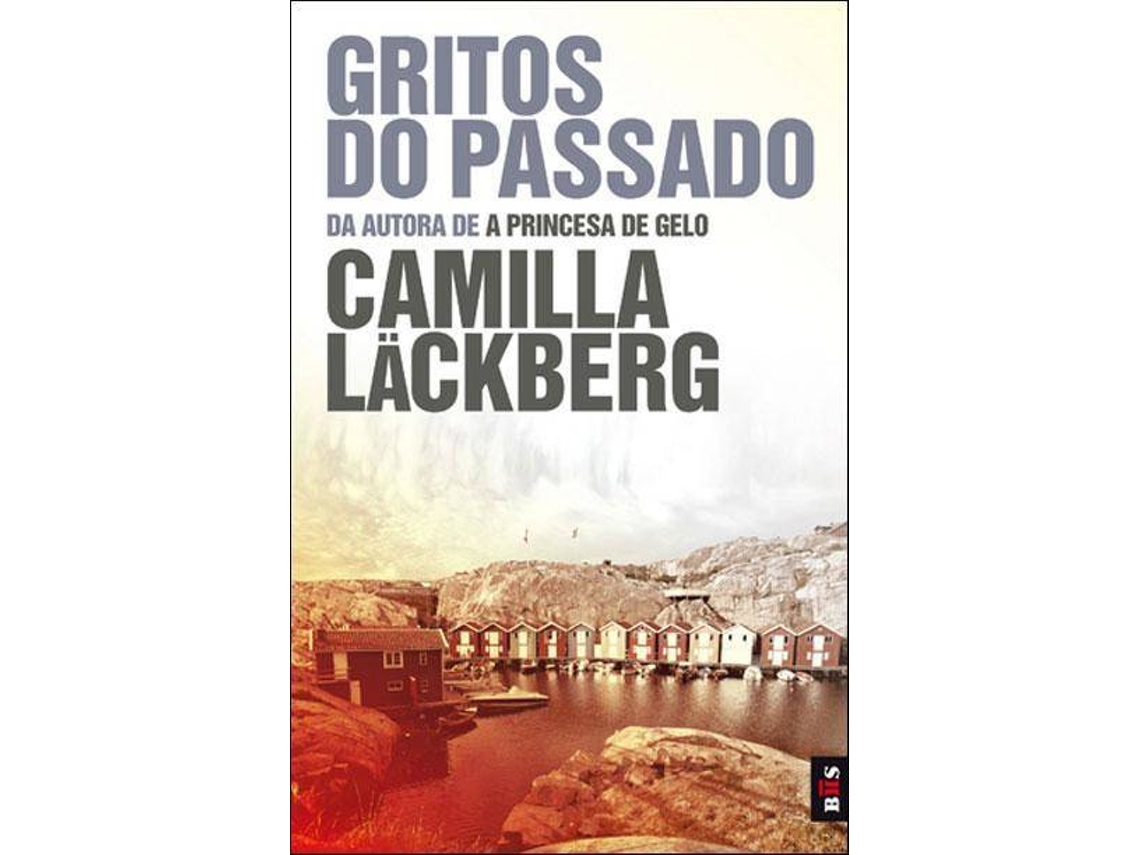 Livro Gritos do Passado de Camila Lackberg