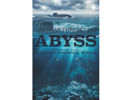 Livro Abyss The Arydian Chronicles de Katherine Armstrong Walters (Inglês)