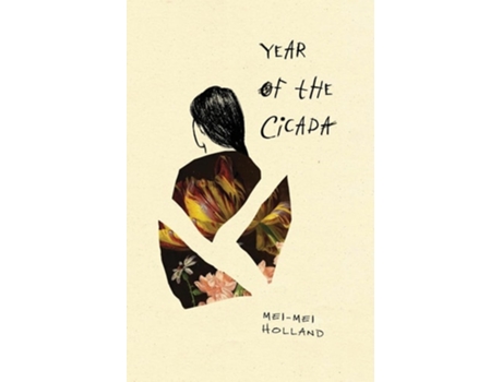 Livro Year of the Cicada de Mei-Mei Holland (Inglês)