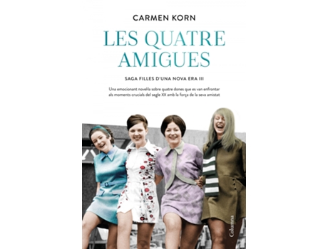 Livro Les Quatre Amigues (Sèrie Filles DUna Nova Era 3) de Carmen Korn (Catalão)