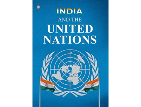 Livro India And the United Nations de Jayachandra Raju (Inglês)