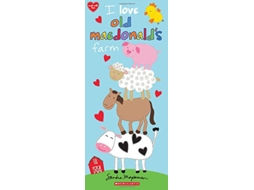 Livro I Love Old MacDonalds Farm de Sandra Magsamen (Inglês - Capa Dura)
