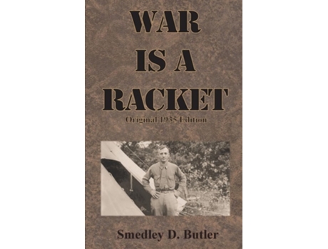 Livro War is a Racket Original 1935 Edition de Smedley D Butler (Inglês - Capa Dura)
