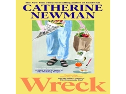 Livro Wreck de Catherine Newman (Inglês)