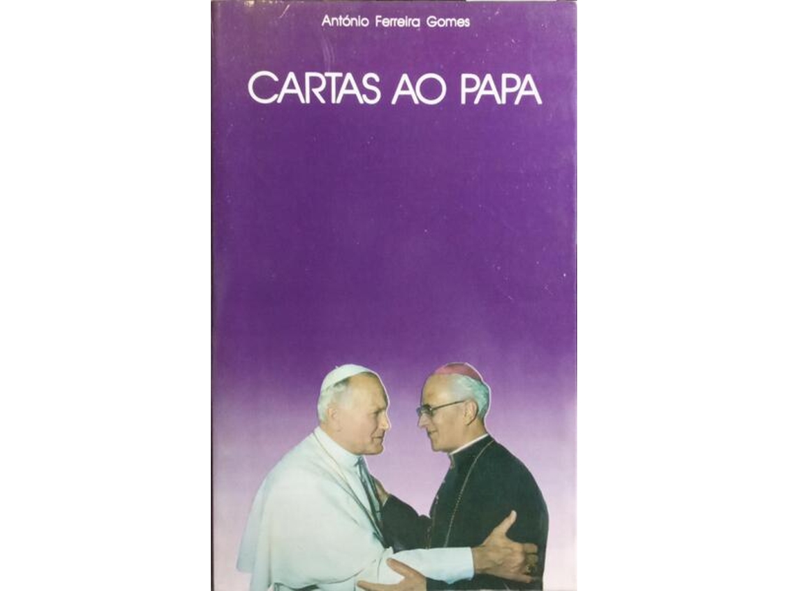 Livro Cartas Ao Papa. 2.ª Edição De António Ferreira Gomes (português)