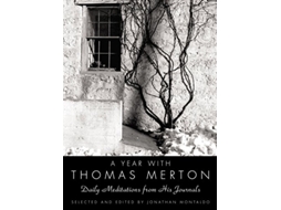 Livro Year with Thomas Merton de Thomas Merton e Jonathan Montaldo (Inglês - Capa Dura)