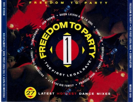 Cd Freedom To Party 1 - The First Legal Rave Trax Music