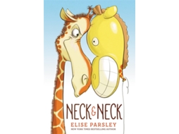 Livro Neck amp Neck de Elise Parsley (Inglês - Capa Dura)