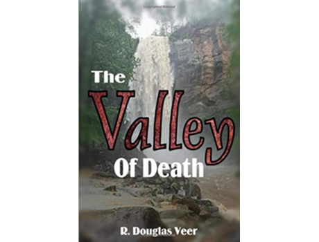 Livro The Valley Of Death de R Douglas Veer (Inglês)