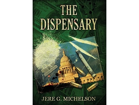 Livro The Dispensary de Jere G Michelson (Inglês)