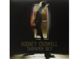 Vinil Rodney Crowell - Tarpaper Sky — Pop-Rock