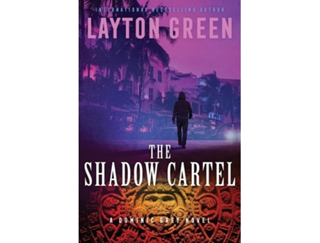 Livro The Shadow Cartel De Layton Green (inglês)