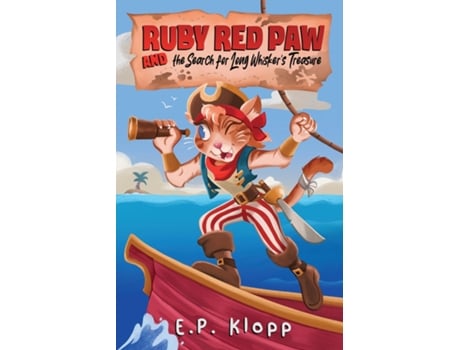 Livro Ruby Red Paw amp The Search for Long Whiskers Treasure de E P Klopp (Inglês)