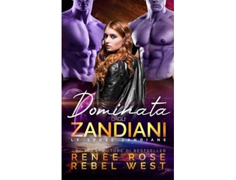 Livro Dominata dagli zandiani de Renee Rose e Rebel West (Italiano)