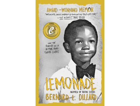 Livro Lemonade: Inspired By Actual Events Bernard L. Dillard (Inglês)