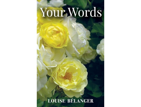 Livro Your Words de Bélanger (Inglês)