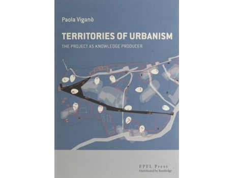 Livro The Territories of Urbanism de Paola Viganò (Inglês - Capa Dura)