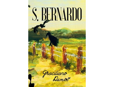 Livro São Bernardo De Graciliano Ramos (português - Capa Dura)