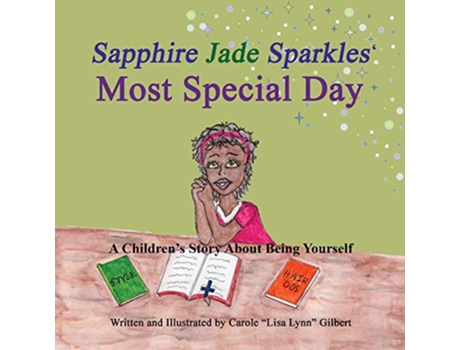 Livro Sapphire Jade Sparkles Most Special Day Encouraging Scripture Books de Carole Lisa Lynn Gilbert (Inglês)