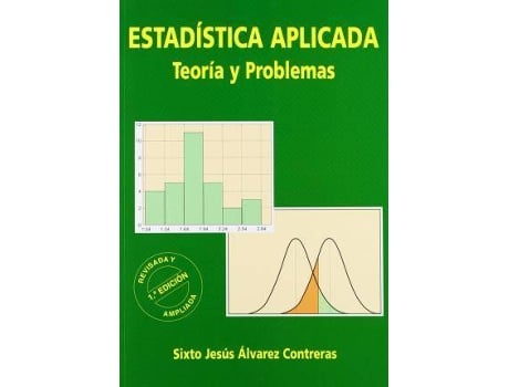 Livro Estadística Aplicada, Teoría Y Problemas de Sixto Jesús Álvarez Contreras (Espanhol)