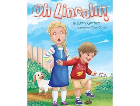 Livro Oh Lincoln de Kerry Gotham (Inglês)