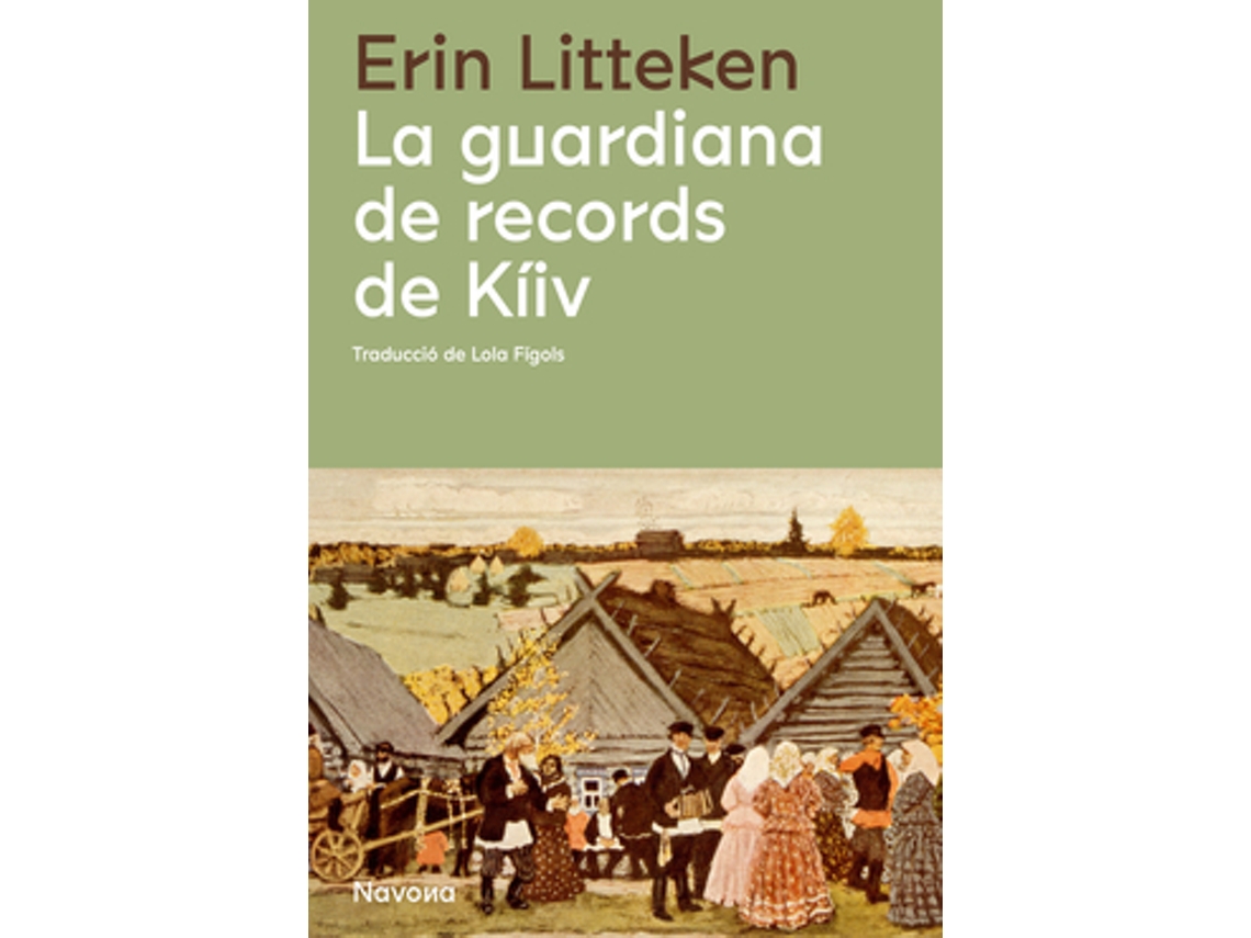 Libro La Guardiana De Records De Kíiv de Litteken e Erin