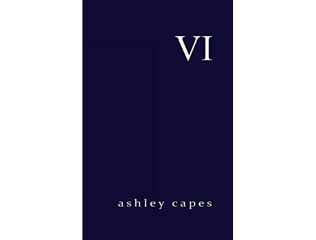 Livro VI de Ashley Capes (Inglês)