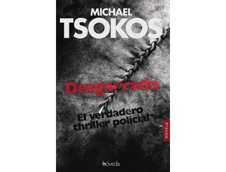 Livro Desgarrada Da Editorial Boveda Editorial De Michael Tsokos (espanhol)