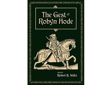Livro The Gest of Robyn Hood de Robert B Waltz (Inglês)