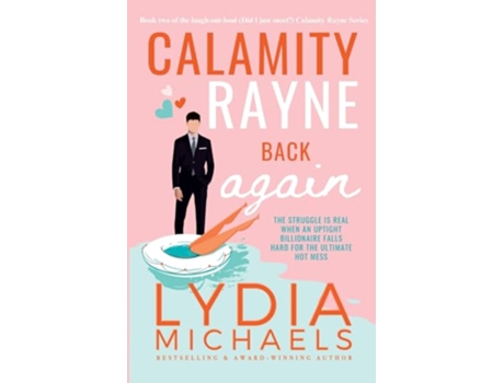 Livro Calamity Rayne Back Again de Lydia Michaels (Inglês)