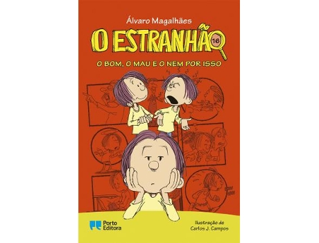Livro O Estranhão - O bom, o mau e o nem por isso de Álvaro Magalhães  (Português)