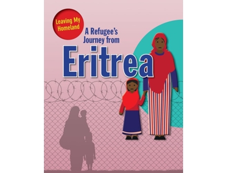 Livro A Refugee s Journey from Eritrea de Linda Barghoorn (Inglês)