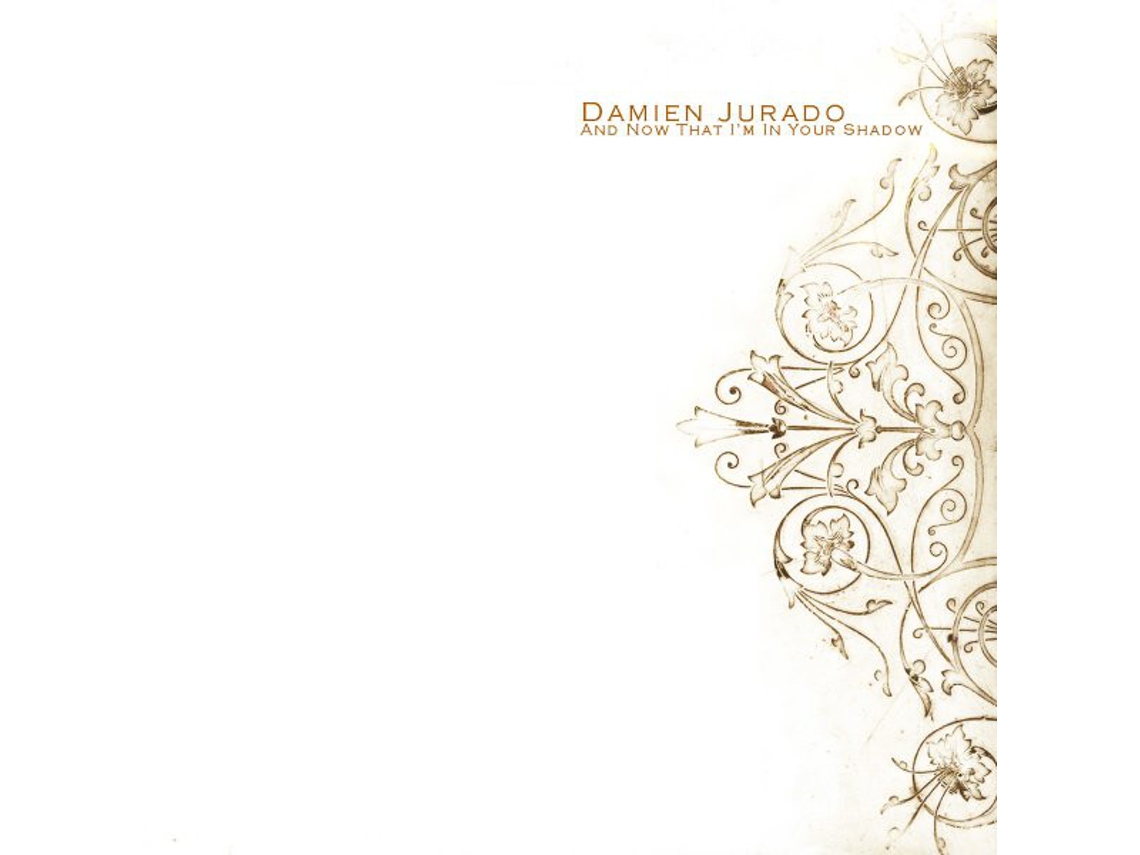 CD Damien Jurado - And Now That I'm In Your Shadow