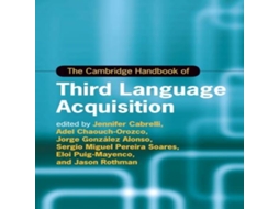 Livro The Cambridge Handbook of Third Language Acquisition de Cambridge University Press (Inglês)