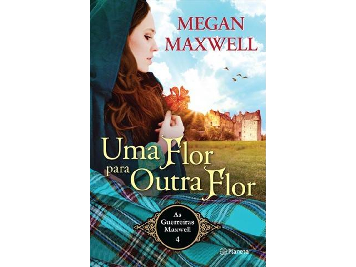 Livro Uma Flor para Outra Flor de Megan Maxwell (Português)