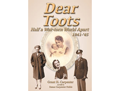 Livro Dear Toots de Grant H Carpenter (Inglês)