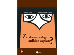 Livro Zer Demontre Dago Aulkien Azpian? de Lorena Martinez, Harkaitz Cano (Basco)