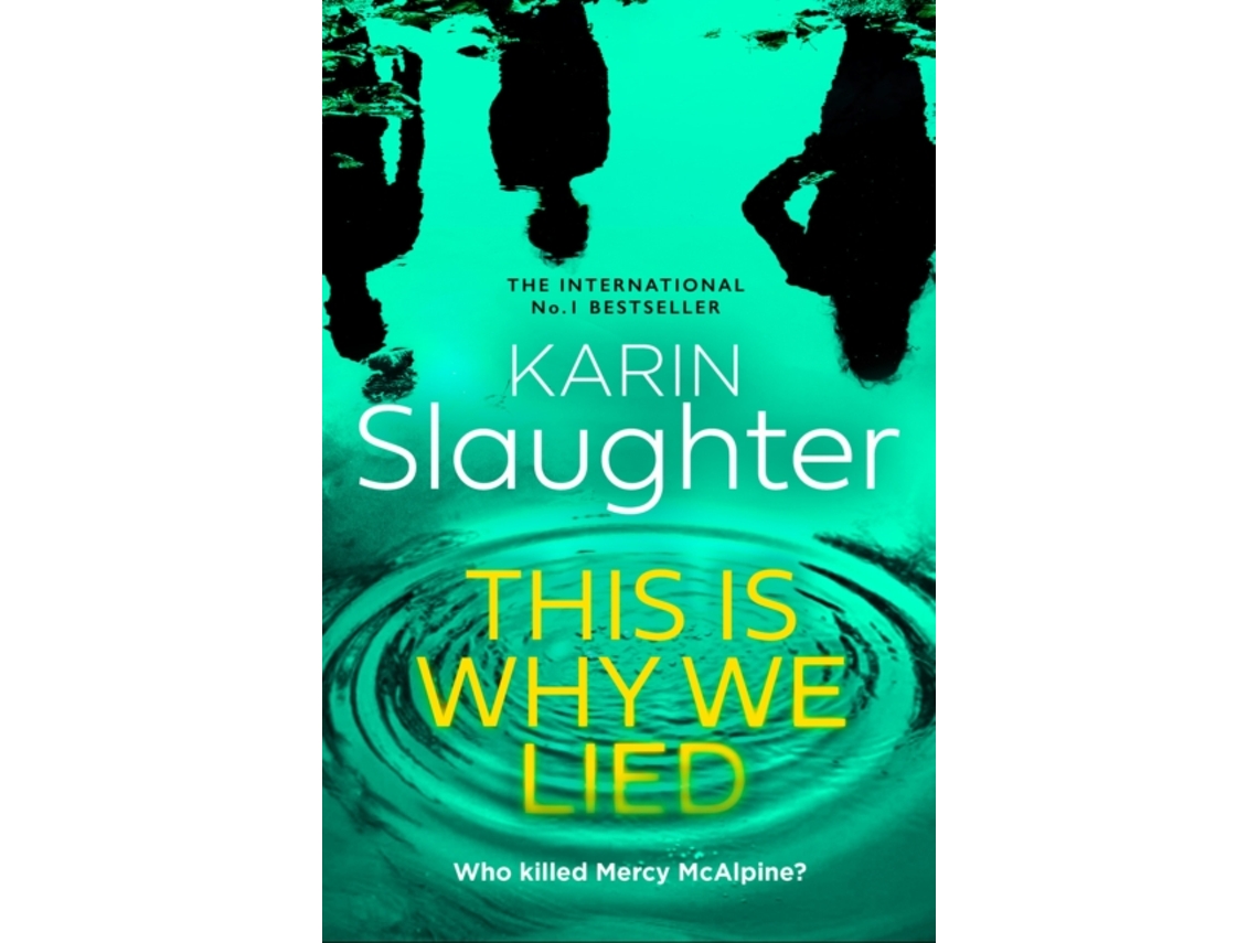 Livro This is Why We Lied de Slaughter Karin (Inglês)